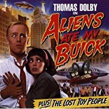 Aliens Ate My Buick - Vinile LP di Thomas Dolby