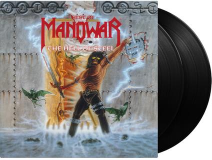 The Hell Of Steel. Best Of Manowar - Vinile LP di Manowar