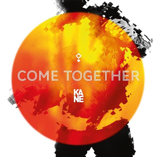 Come Together - Vinile LP di Kane