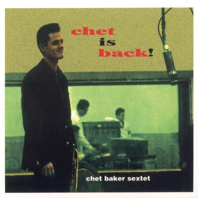 Chet Is Back! - Vinile LP di Chet Baker