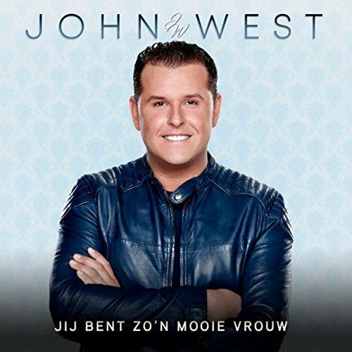Jij Bent Zo'n Mooie Vrouw - CD Audio di John West
