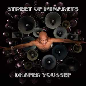 CD Street Of Minarets (Feat. Herbie Hancock, Marcus Miller, Dave Holland) Dhafer Youssef