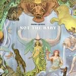 Not The Baby -Coloured-Ep-