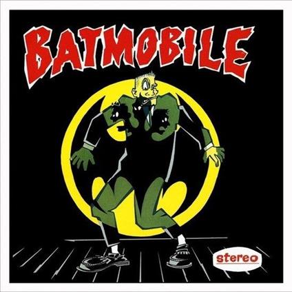 Batmobile - Vinile LP di Batmobile