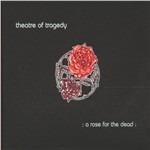 A Rose For The Dead (Silver - Oxblood Edition)