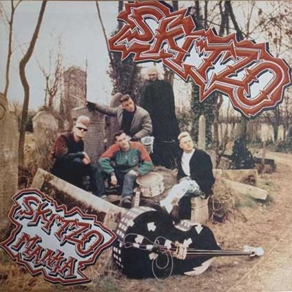 Skitzo Mania - Vinile LP di Skitzo
