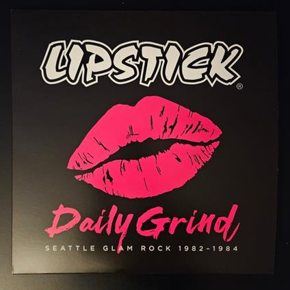 Daily Grind: Seattle Glam Rock 1982 - CD Audio di Lipstick