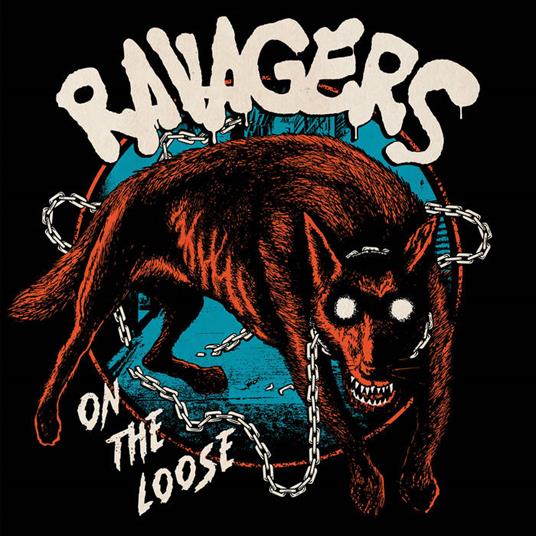 On The Loose - Vinile LP di Ravagers