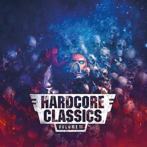 Hardcore Classics Volume 11 - Vinile LP