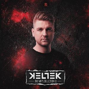 The Vinyl Collection 01 - Vinile LP di Keltek