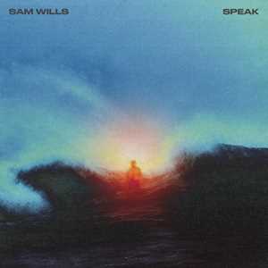 Vinile Speak Sam Wills