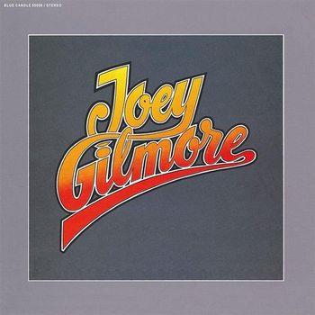Joey Gilmore - Vinile LP di Joey Gilmore