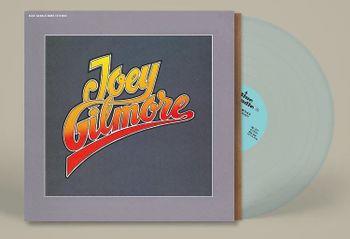 Joey Gilmore - Crystal Clear Vinyl - Vinile LP di Joey Gilmore