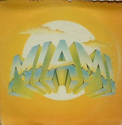 Miami - Vinile LP di Miami