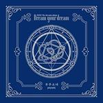 Dream Your Dream (Import)