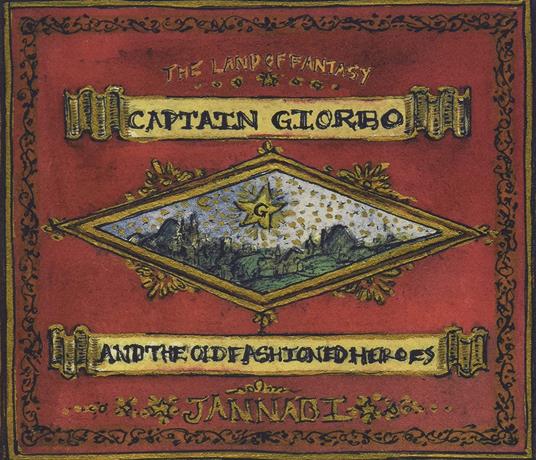 Land Of Fantasy. Captain Giorbo & Old-Fashioned Heroes - CD Audio di Jannabi