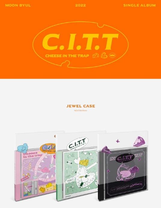 C.I.T.T (Cheese In The Trap) - CD Audio di Moon Byul (Mamamoo)