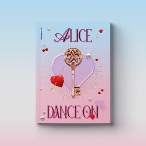 Dance On - CD Audio di Alice