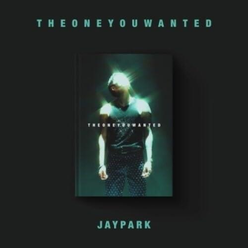The One You Wanted - CD Audio di Jay Park