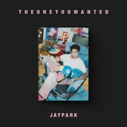 The One You Wanted - CD Audio di Jay Park