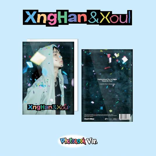 Waste No Time - CD Audio di Xnghan & Xoul