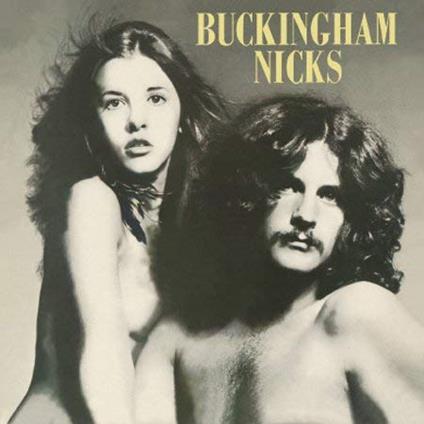 Buckingham Nicks - CD Audio di Buckingham Nicks