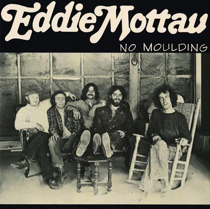 No Moulding - CD Audio di Eddie Mottau