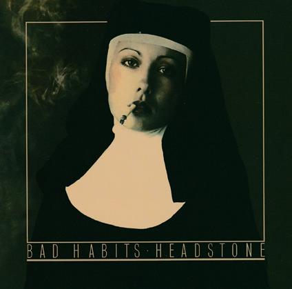 Bad Habits - CD Audio di Headstone