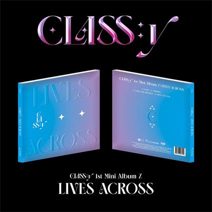 Z Lives Across - CD Audio di Class.Y