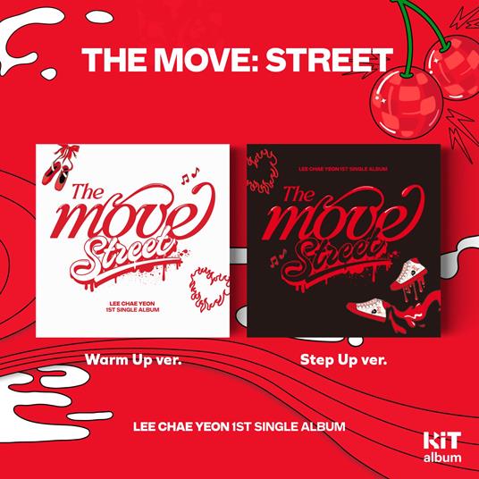 The Move: Street (Kit Album) - Altro di Chae Yeon Lee