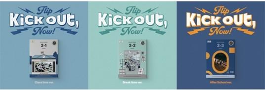 Kick Out, Flip Now! - CD Audio di Kickflip