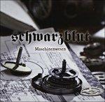 Maschinenwesen - CD Audio di Schwarzblut