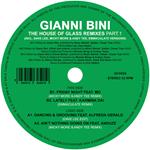 The House Of Glass Remixes Part 1