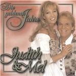 Die Goldenen Jahre - CD Audio di Judith & Mel