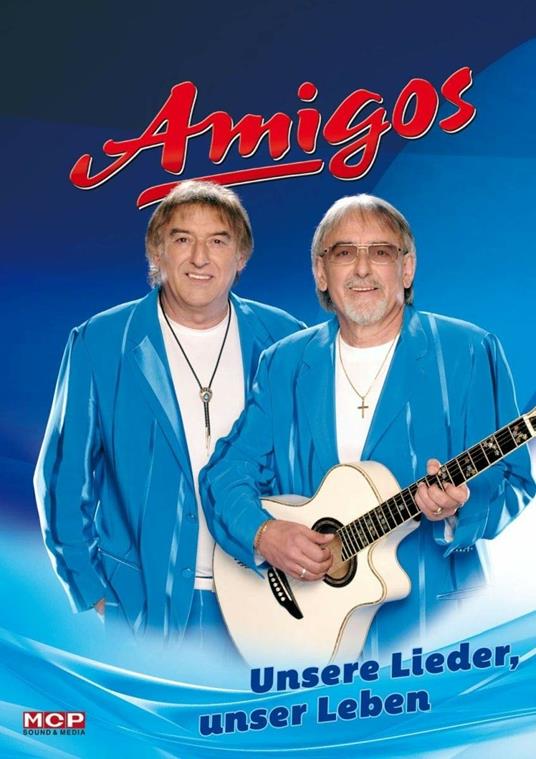 Unsere Lieder, Unser Leben - CD Audio + DVD di Amigos