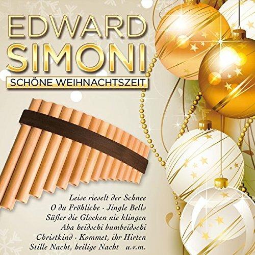 Schone Weihnachtszeit - CD Audio di Edward Simoni