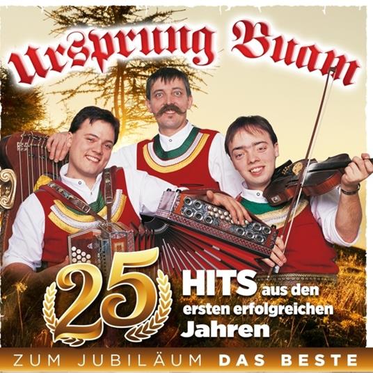 25 Jahre 25 Hits - CD Audio di Ursprung Buam