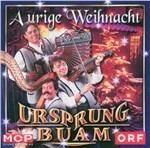 Aurige Weihnacht - CD Audio di Ursprung Buam