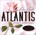 Das Beste - CD Audio di Atlantis
