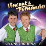 Sternstundenzeit - CD Audio di Vincent & Fernando