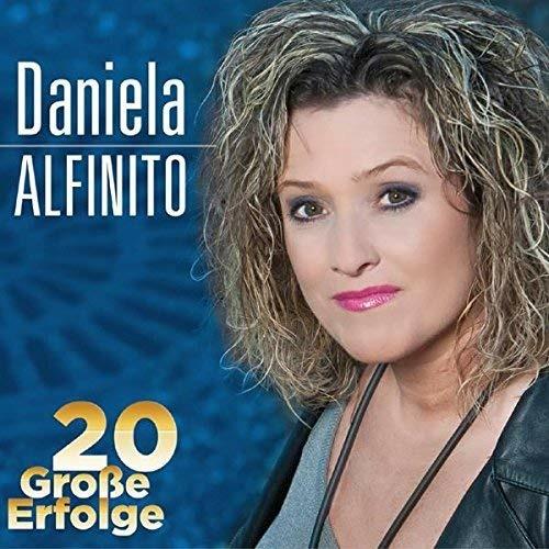 20 Grosse Erfolge - CD Audio di Daniela Alfinito