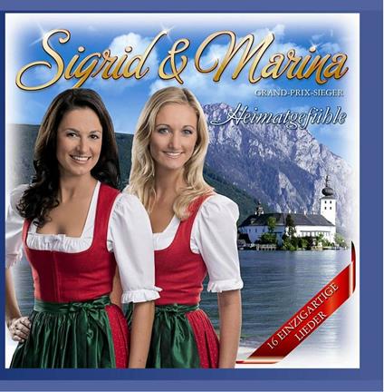 Heimatgefuehle - CD Audio di Sigrid & Marina
