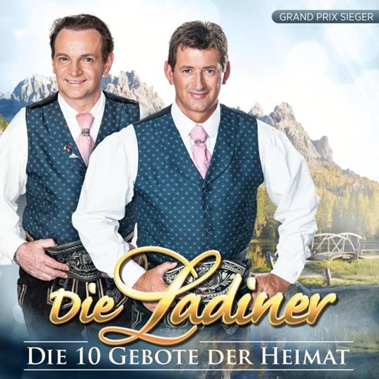 Die 10 Gebote Der Heimat - CD Audio di Die Ladiner