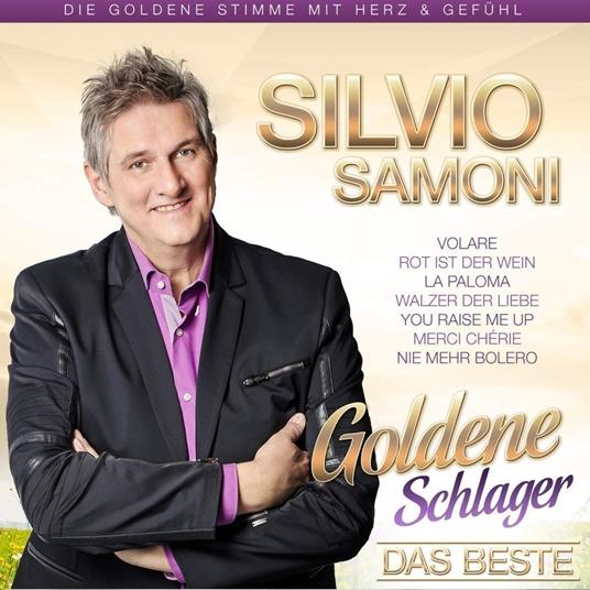 Goldene Schlager - Das Beste - CD Audio di Silvio Samoni