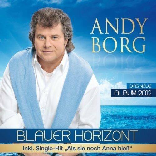Blauer Horizont - Deluxe Edition - CD Audio di Andy Borg