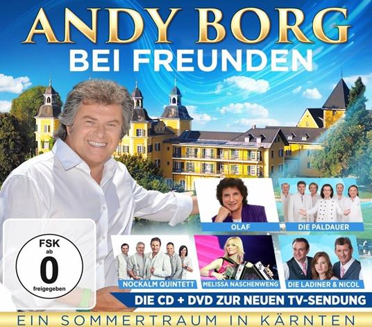 Bei Freunden In Opatija - CD Audio + DVD di Andy Borg
