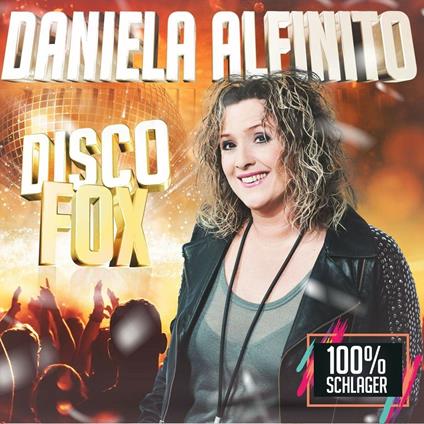 Disco Fox - CD Audio di Daniela Alfinito