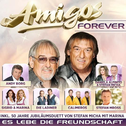 Forever - CD Audio di Amigos