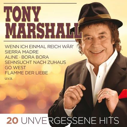 20 Unvergessene Hits - CD Audio di Tony Marshall