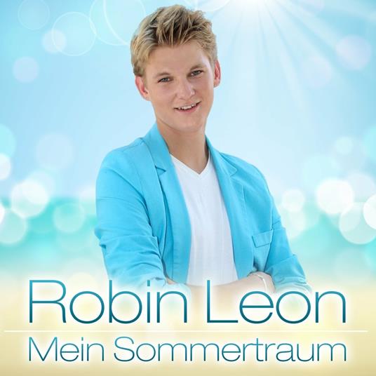 Mein Sommertraum - CD Audio di Robin Leon